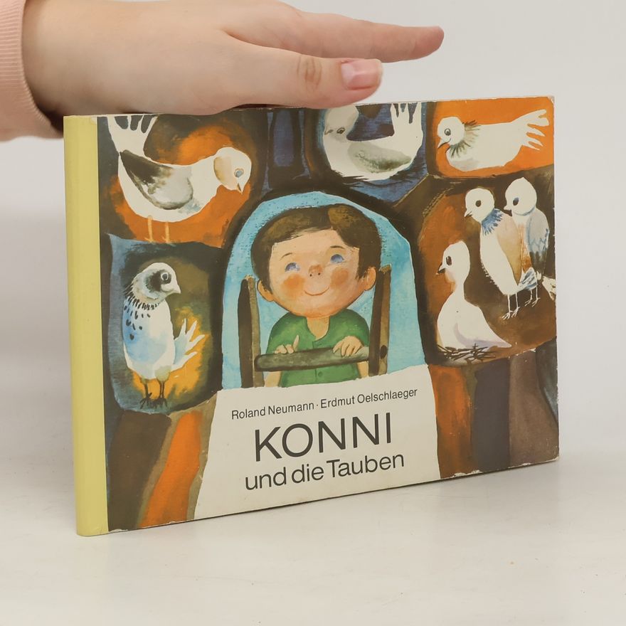 Erdmut Oelschläger Konni und die Tauben