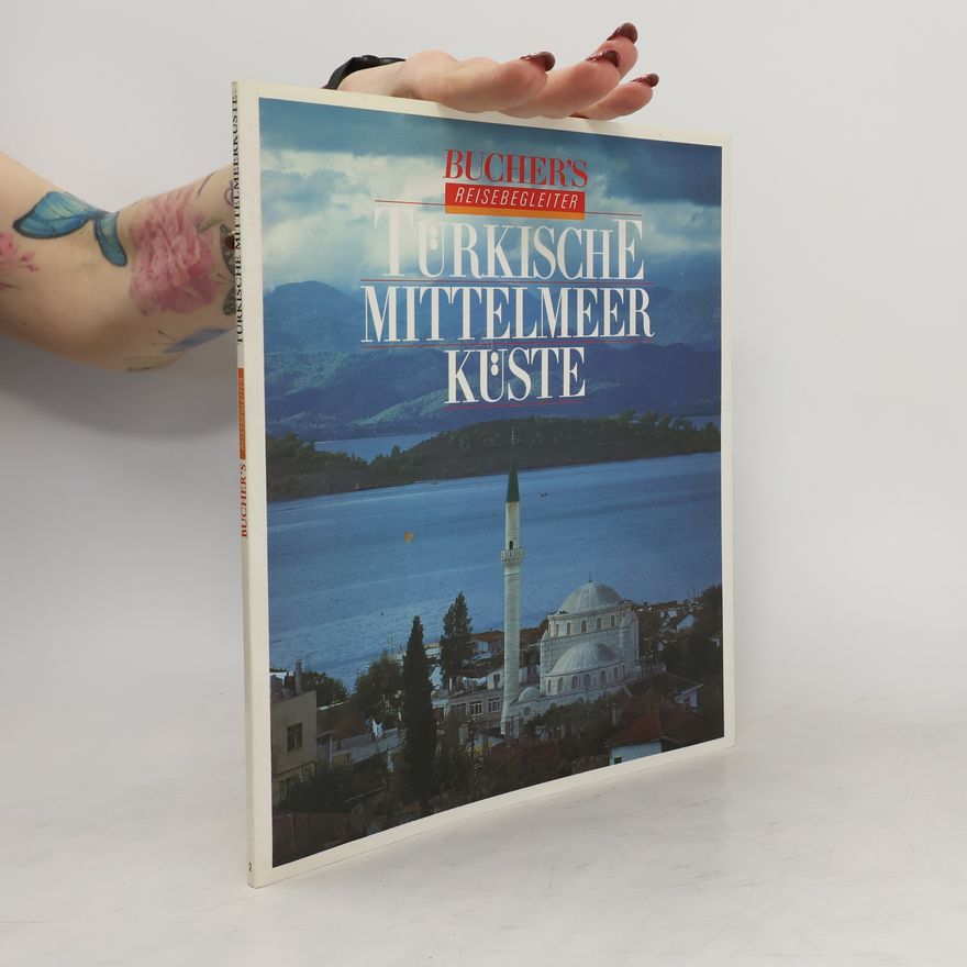 Gerhard P. Müller Türkische Mittelmeerküste