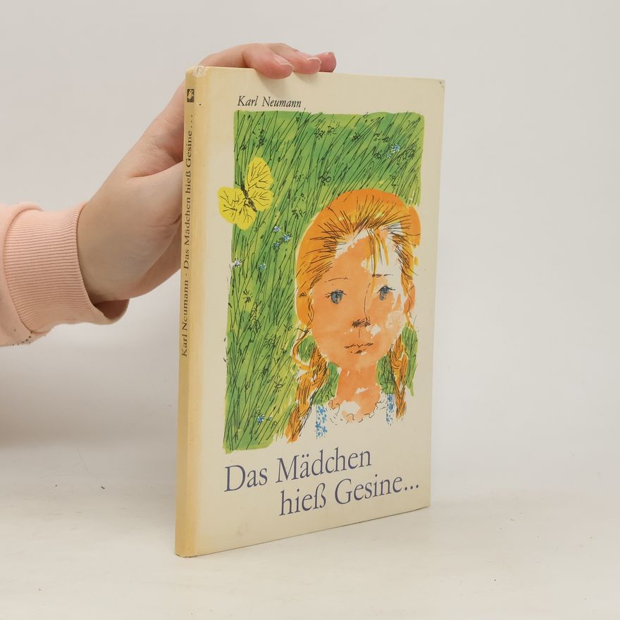 Karl Neumann Das Mädchen hieß Gesine