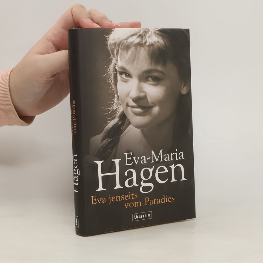 Eva Maria Hagen Eva jenseits vom Paradies