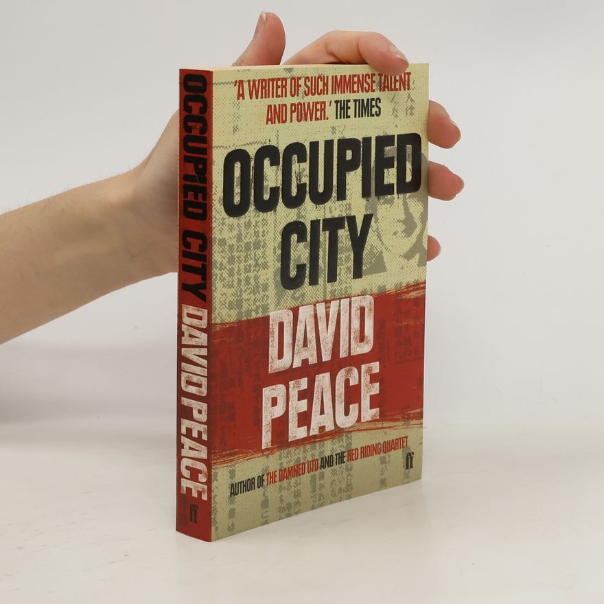 David Peace Occupied City