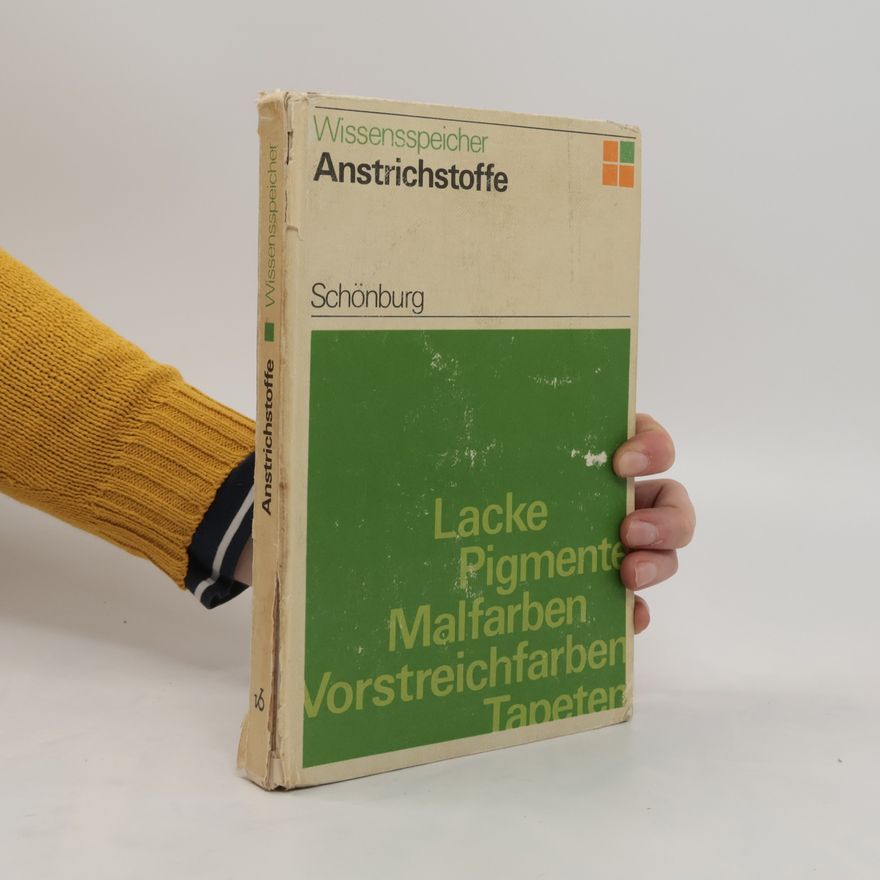 Kolektív autorov Anstrichstoffe. Wissensspeicher