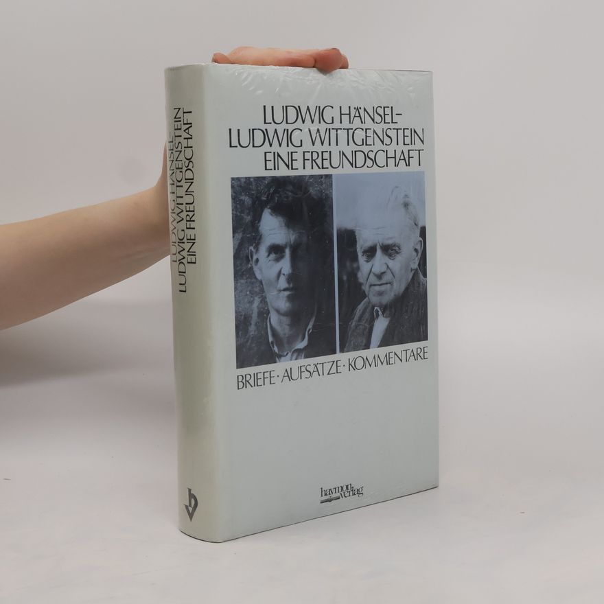 Various authors Ludwig Hansel Ludwig Wittgenstein eine Freundschaft