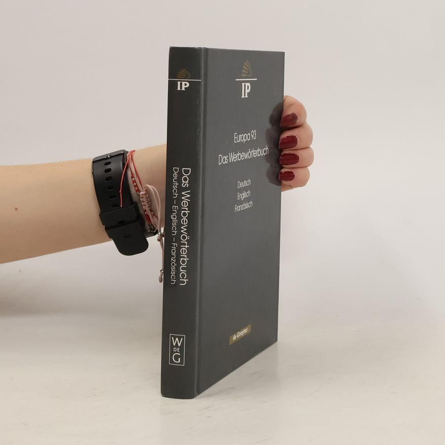 IPA-plus Vermittlung für Fernsehwerbung GmbH Europa 93. Das Werbewörterbuch