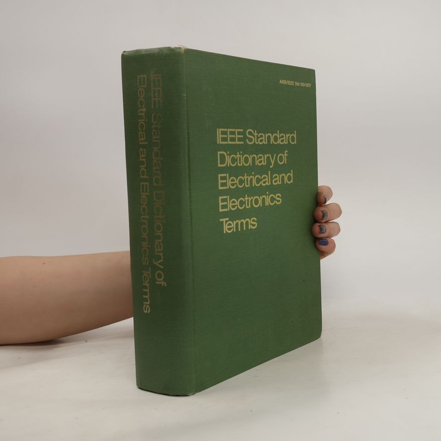 Autorenkollektiv IEEE standard dictionary of electrical and electronics terms