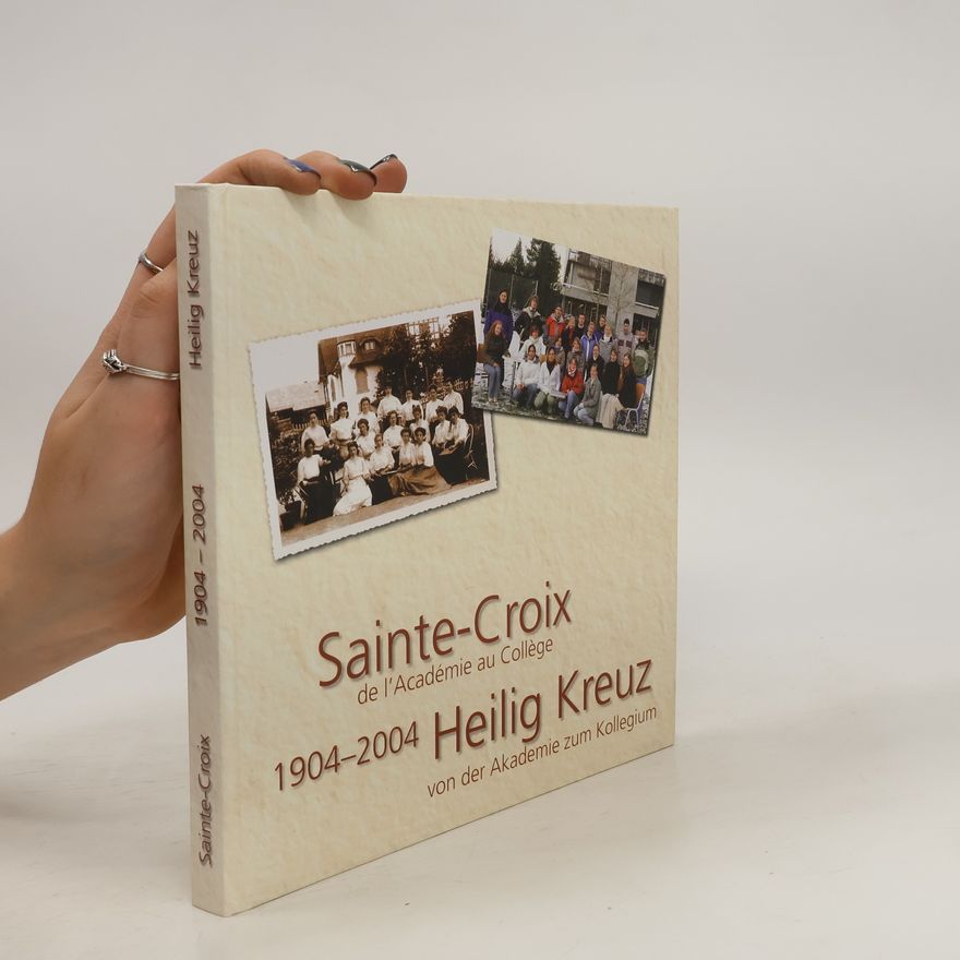 Kolektiv autorů Sainte - Croix de l’Académie au Collége
