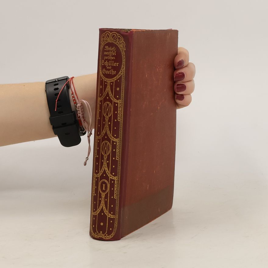 Houston Stewart Chamberlain Briefwechsel zwischen Schiller und Goethe 1.