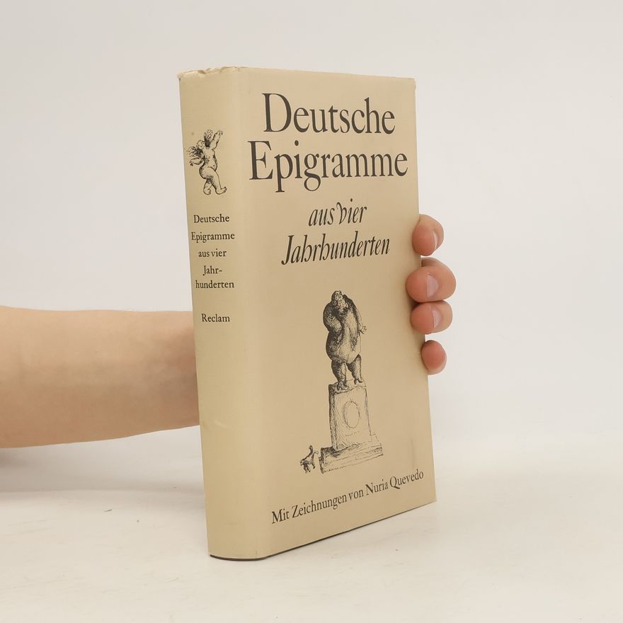 Nuria Quevedo Deutsche Epigramme aus vier Jahrhunderten
