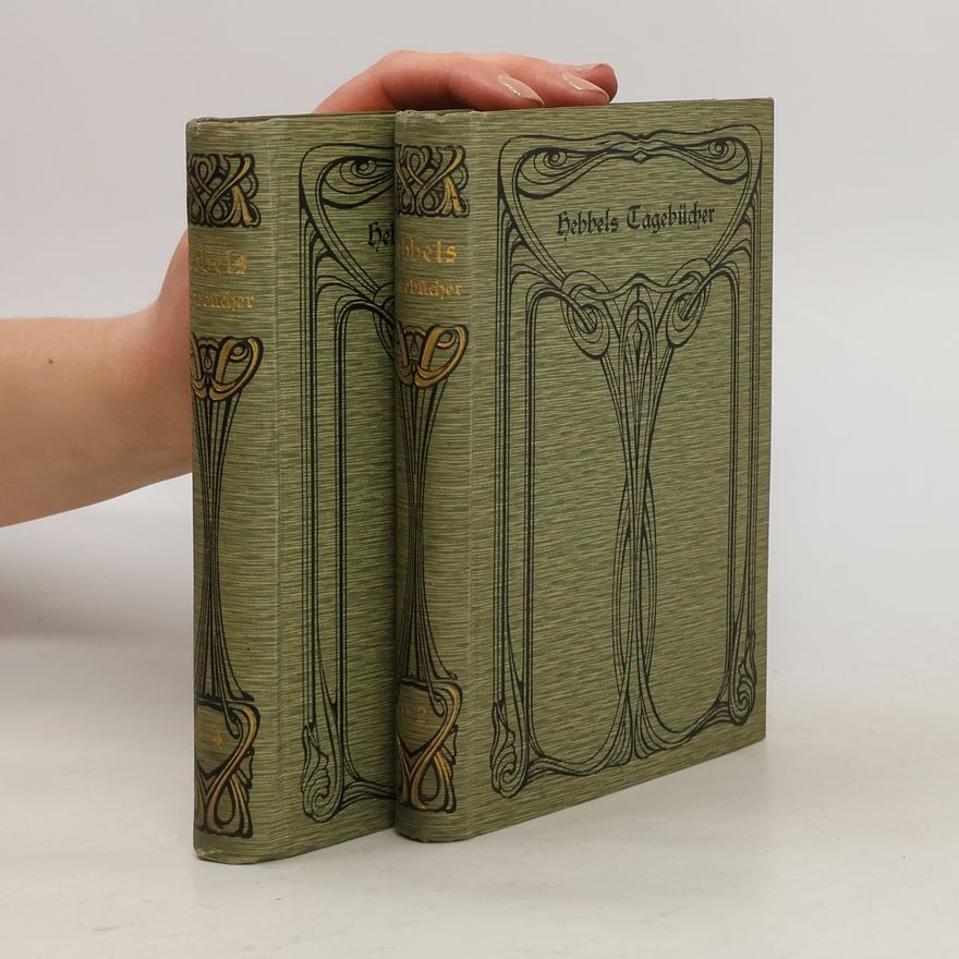 Friedrich Hebbels Gagebücher in vier bänden 1-4