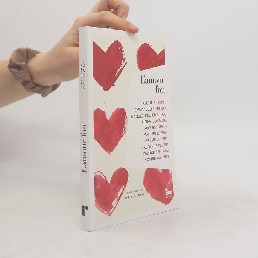 Various authors L’amour fou