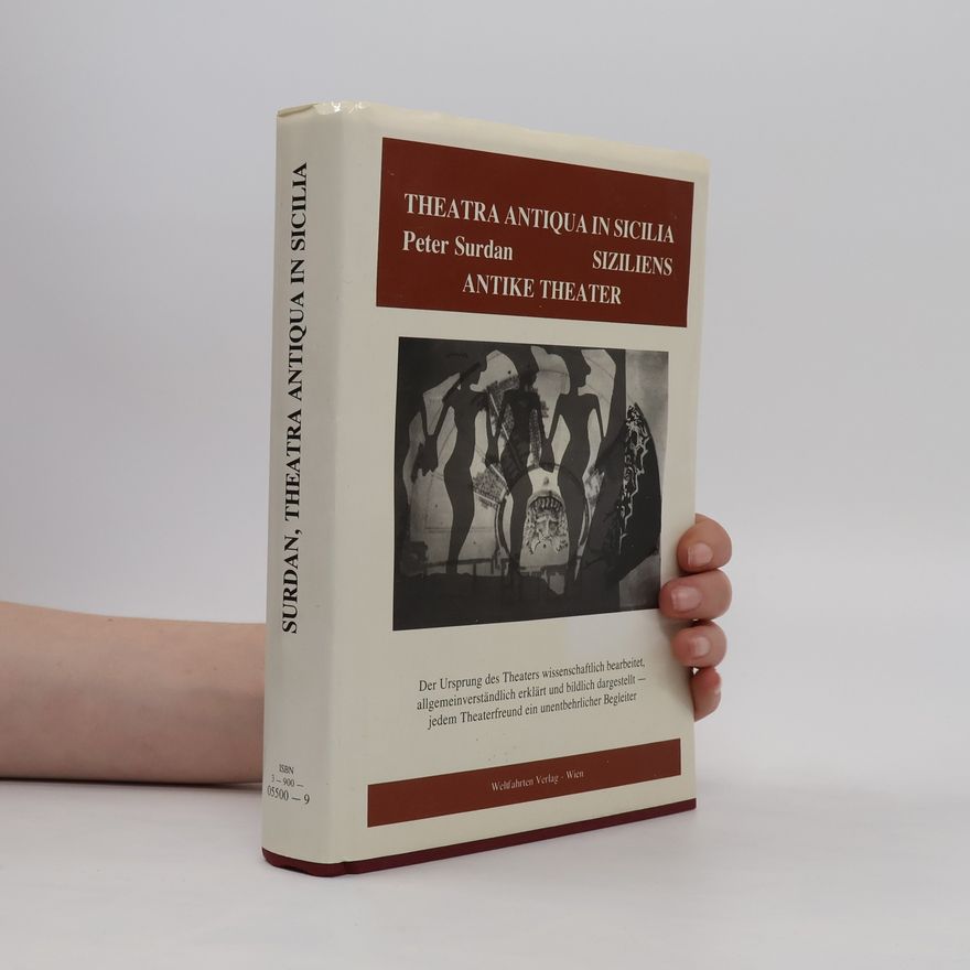 Peter Surdan Theatra antiqua in Sicilia