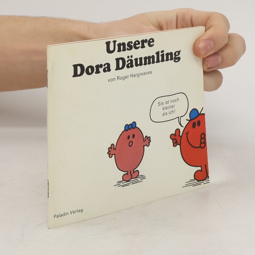 Roger Hargreaves Unsere Dora Däumling