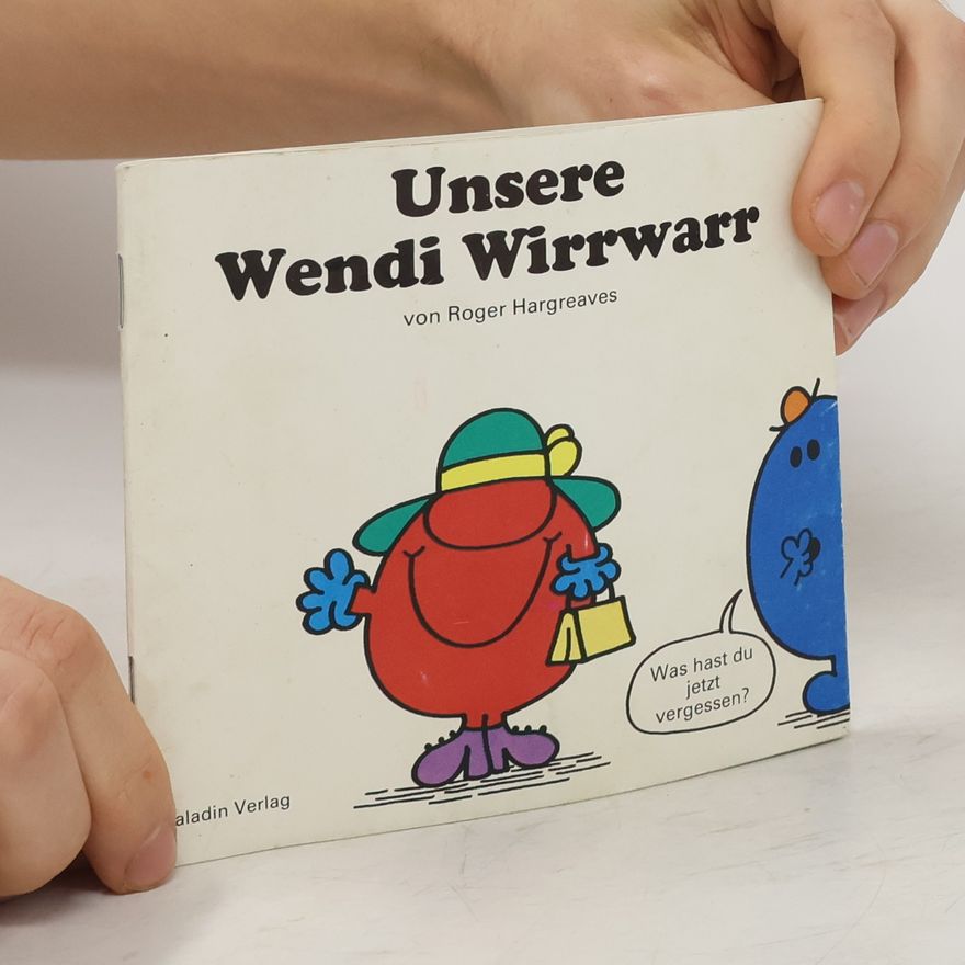 Roger Hargreaves Unsere Wendi Wirrwarr