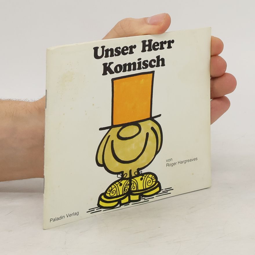 Roger Hargreaves Unser Herr Komisch