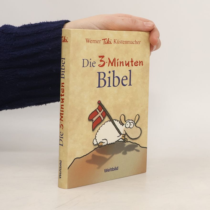 Werner Tiki Küstenmacher Die 3-Minuten-Bibel