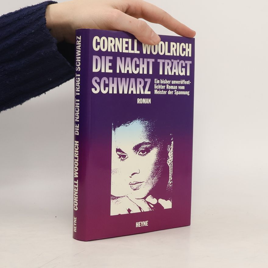 Cornell Woolrich Die Nacht trägt Schwarz