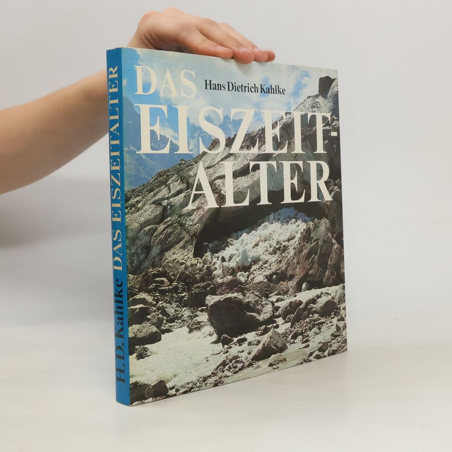 Hans Dietrich Kahlke Das Eiszeitalter