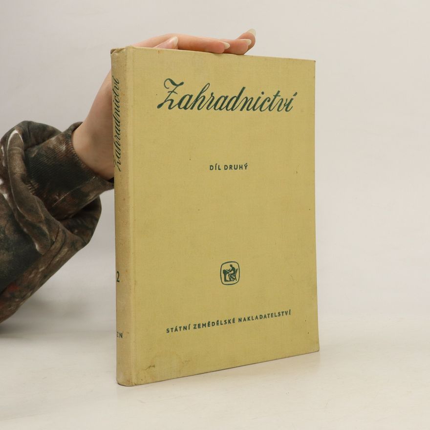 Autores varios Zahradnictví díl druhý
