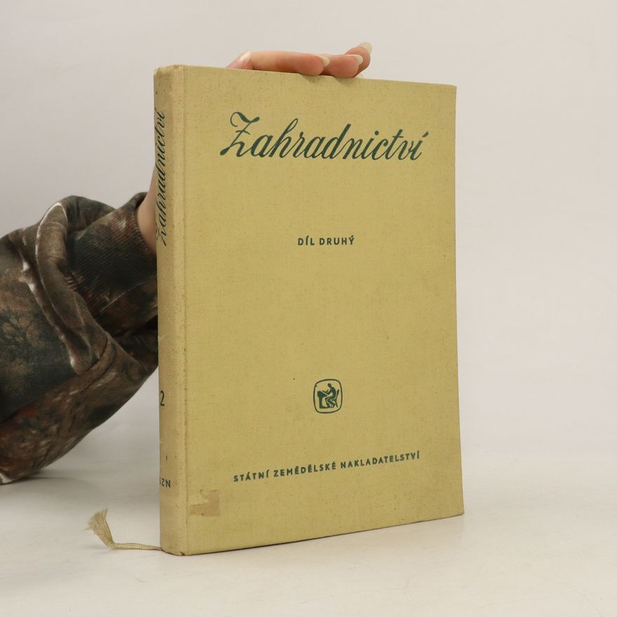 Collectif d'auteurs Zahradnictví II. Květinářství, sadovnictví
