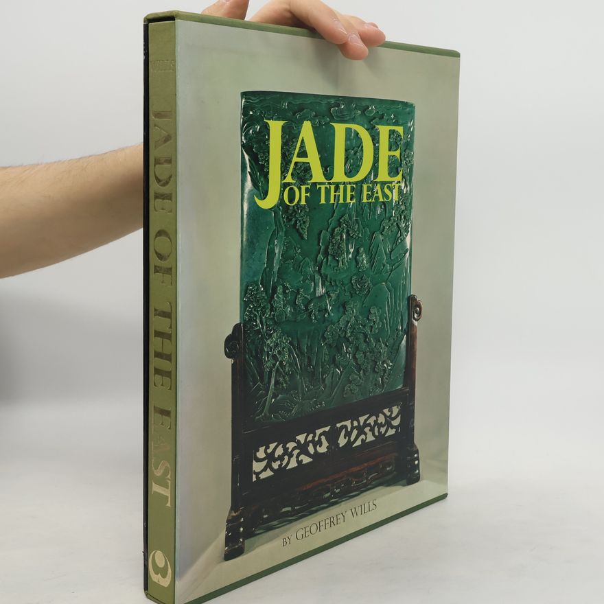 Geoffrey Wills Jade of the East