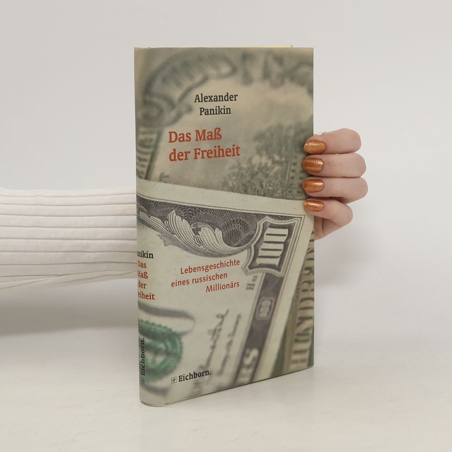 Aleksandr Panikin Das Maß der Freiheit