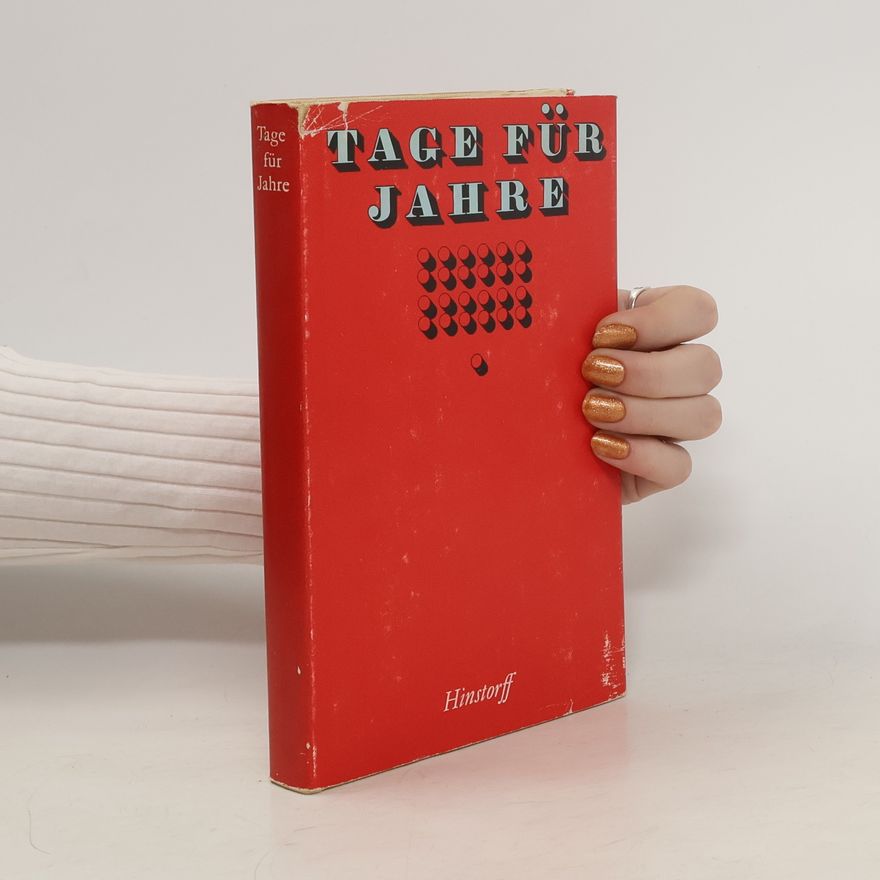 Autorenkollektiv Tage für Jahre