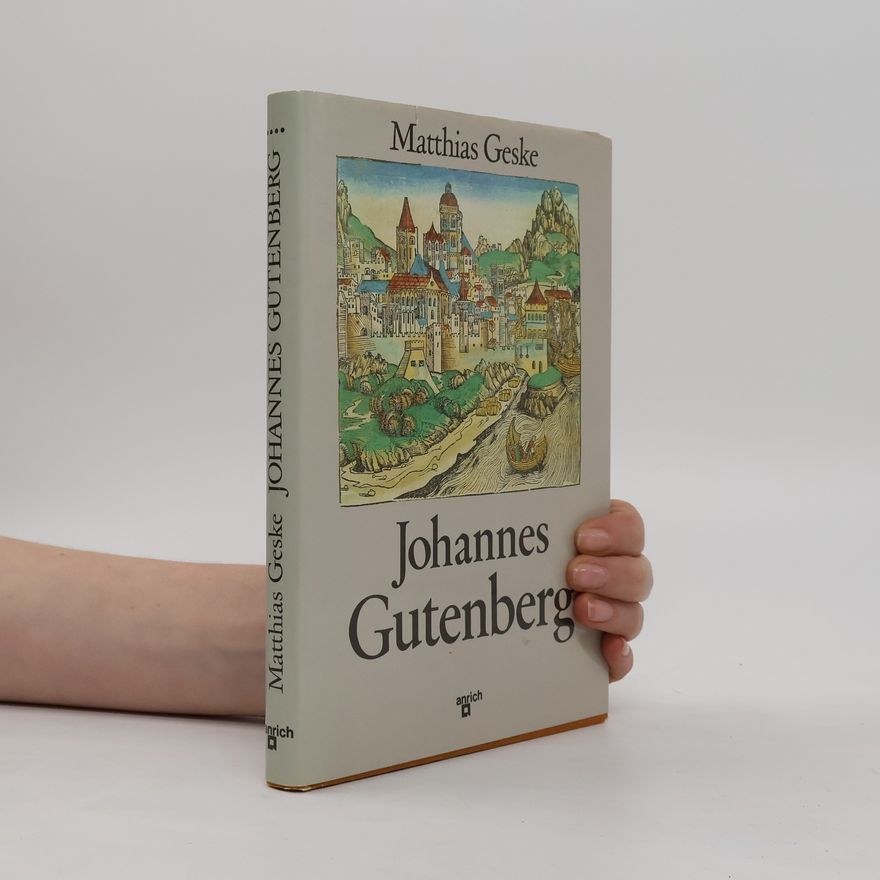 Matthias Geske Johannes Gutenberg