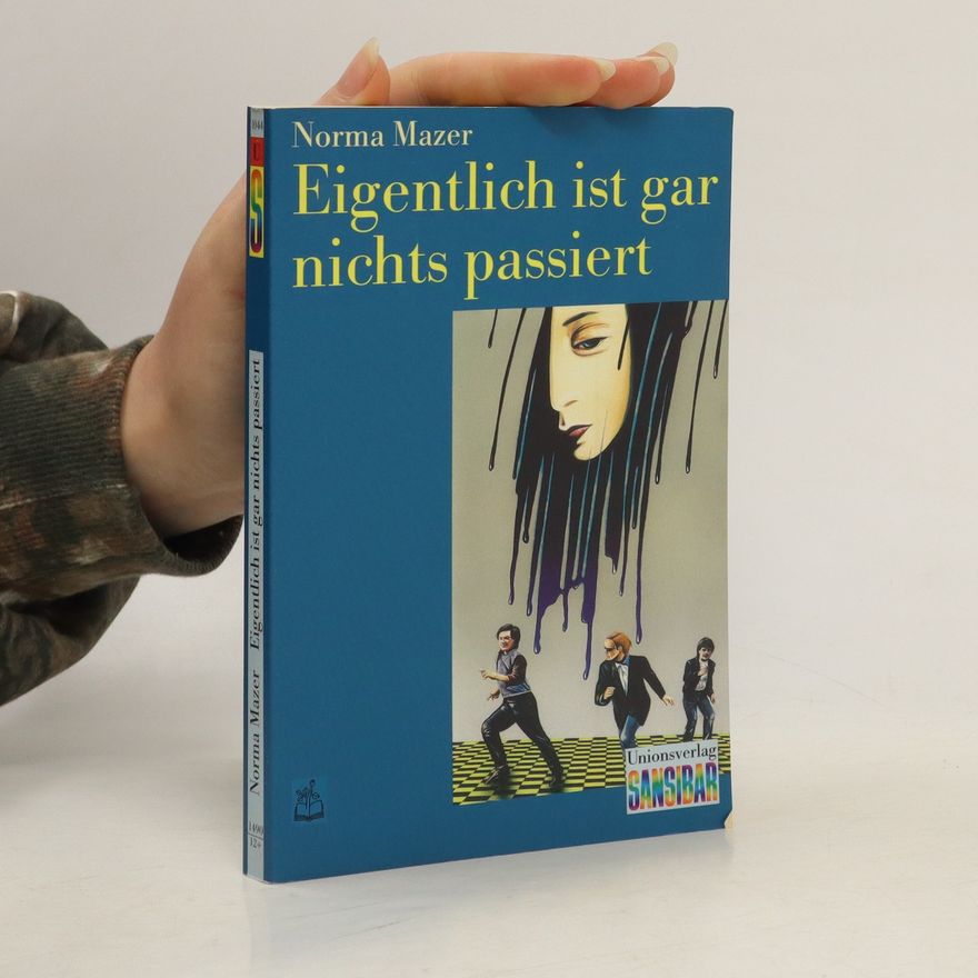 Norma Fox Mazer Eigentlich ist gar nichts passiert