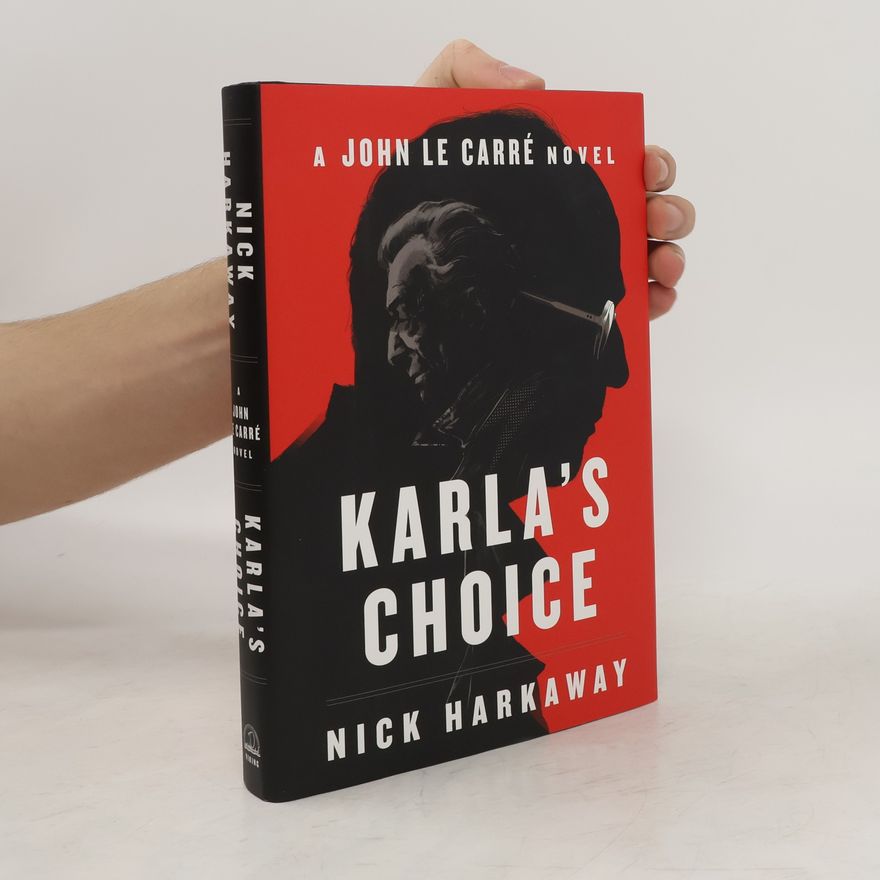 Nick Harkaway Karla's Choice