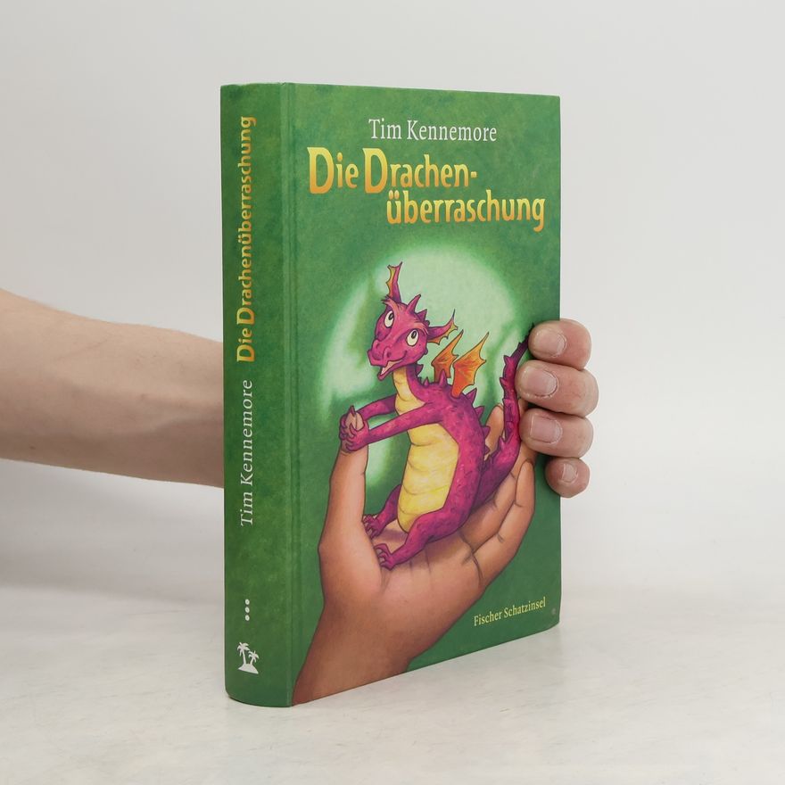 Tim Kennemore Die Drachenüberraschung