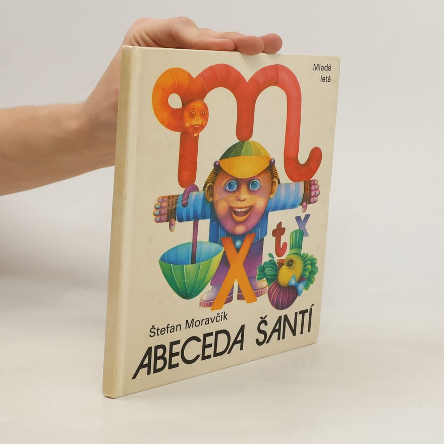 Štefan Moravčík Abeceda šantí