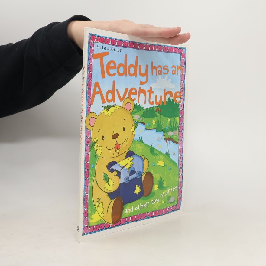 Autorenkollektiv Teddy has an Adventure, and other Toy Stories