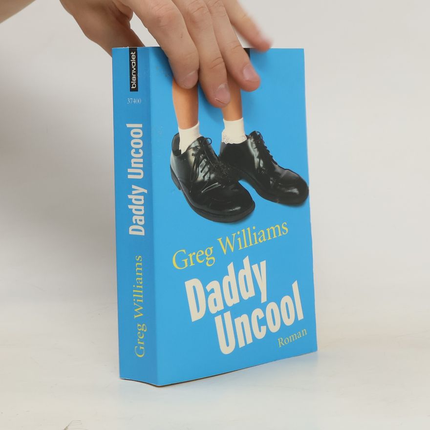 Greg Williams Daddy Uncool
