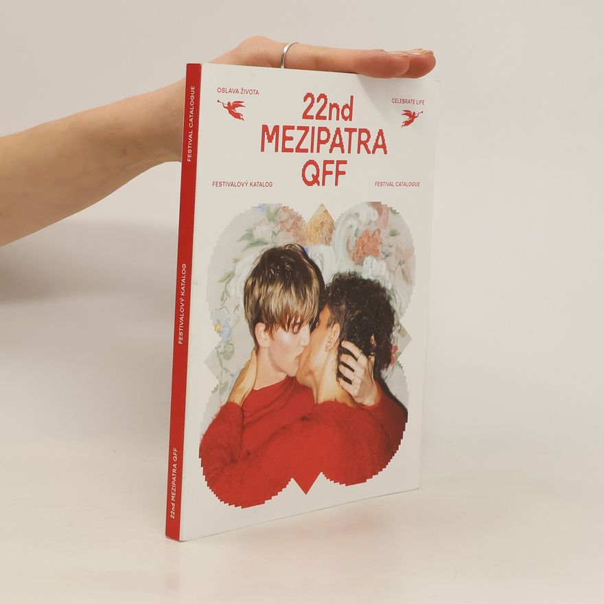 AA.VV. 22nd Mezipatra QFF. Festivalový katalog. Festival Catalogue.