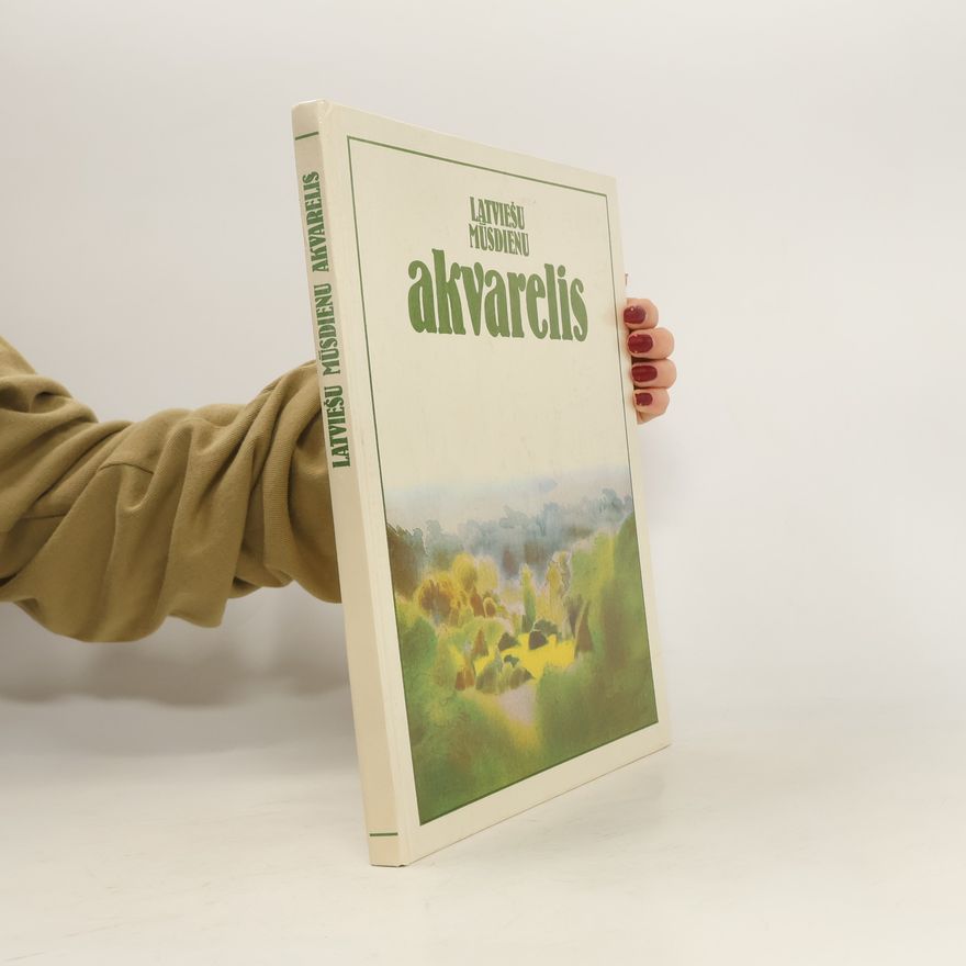 Various authors Latviešu mūsdienu akvarelis