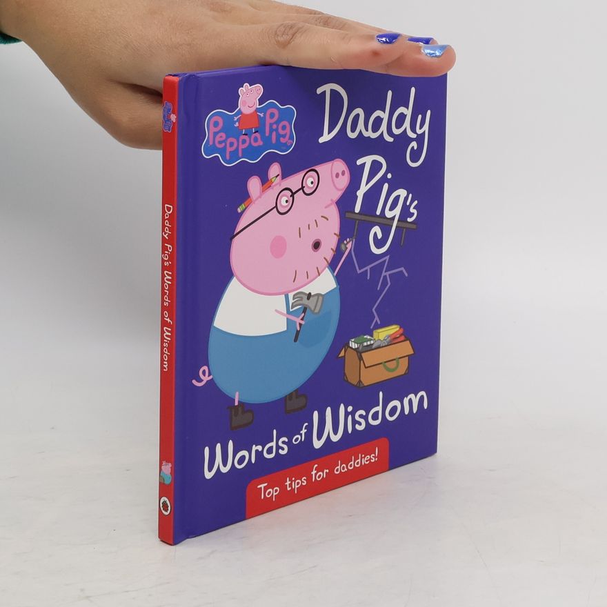Penguin Books Ltd Daddy Pig's Words of Wisdom