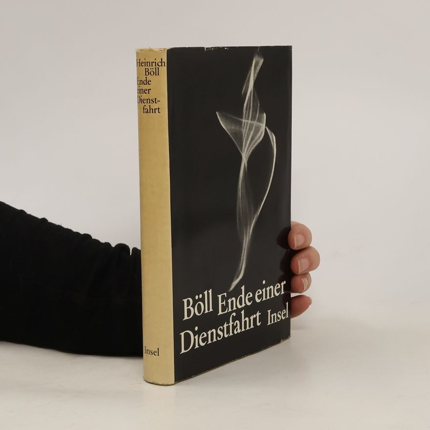 Heinrich Böll Ende einer Dienstfahrt