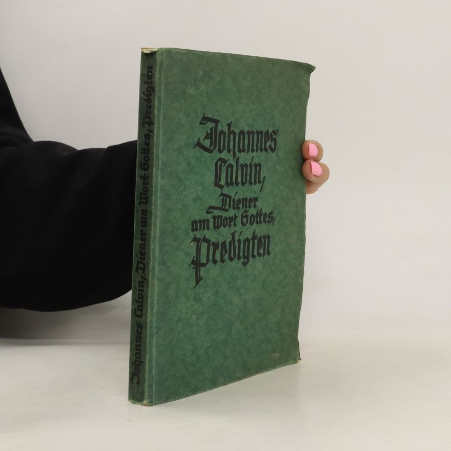 Jan Kalvín Johannes Calvin. Diener am Wort Gottes