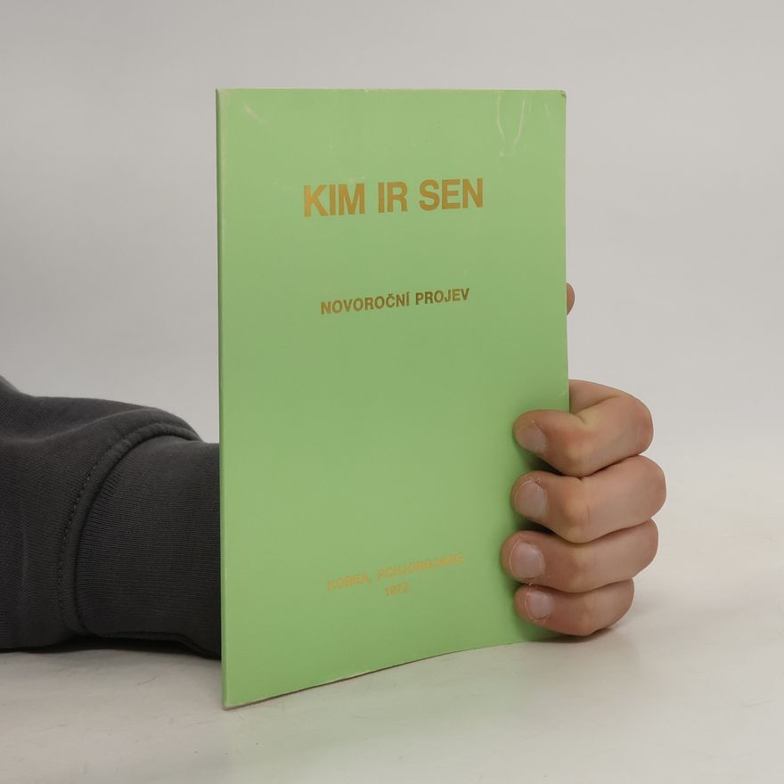 Kim Ir Sen Novoroční projev 1. ledna 1972