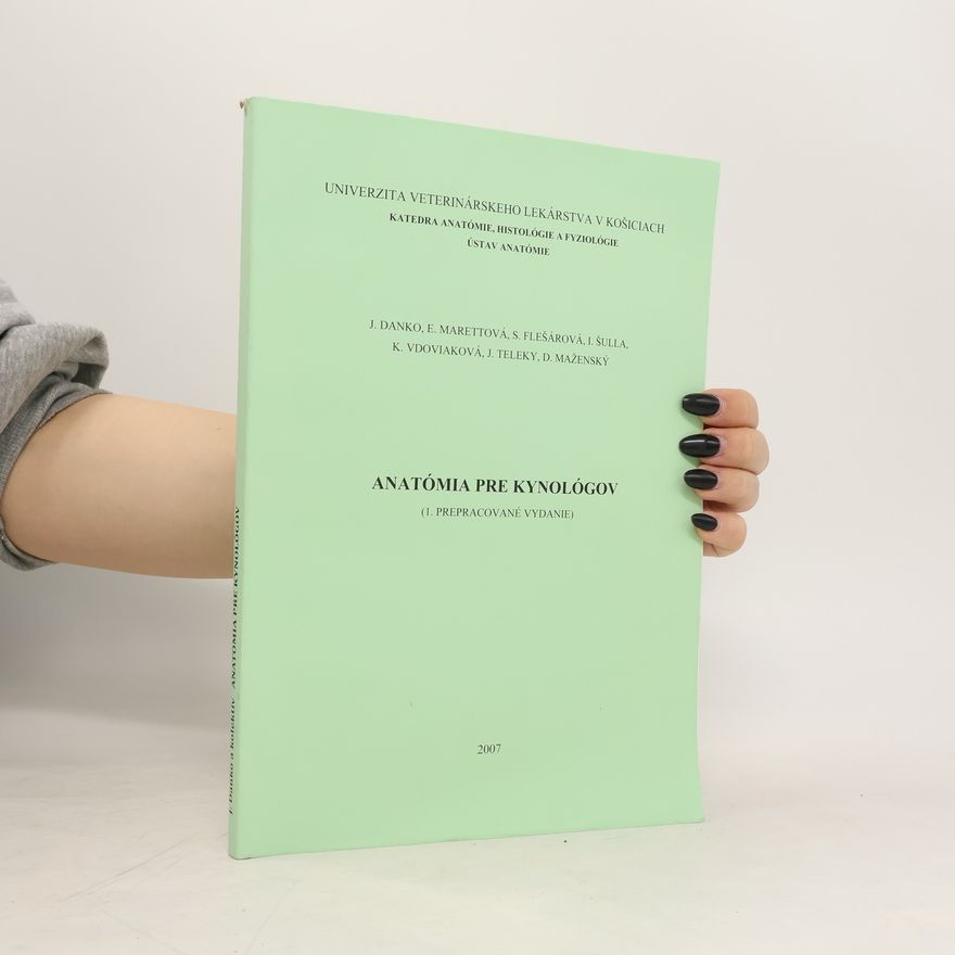 Kolektiv autorů Anatómia pre kynológov