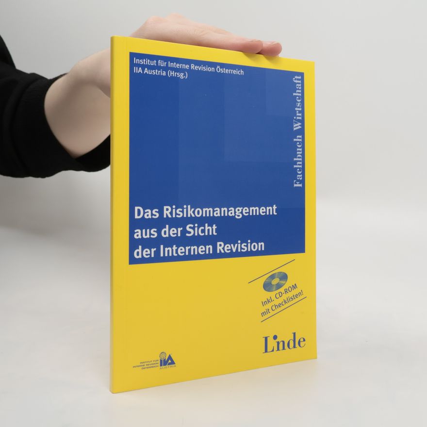 Autorenkollektiv Das Risikomanagement aus der Sicht der Internen Revision