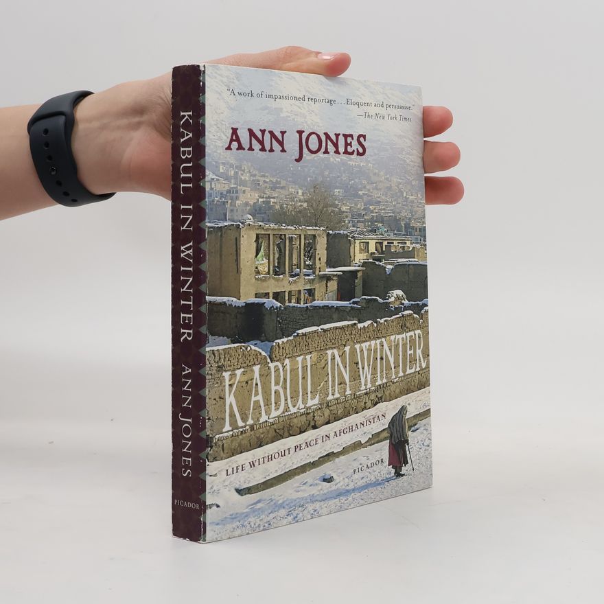 Ann Jones Kabul in Winter