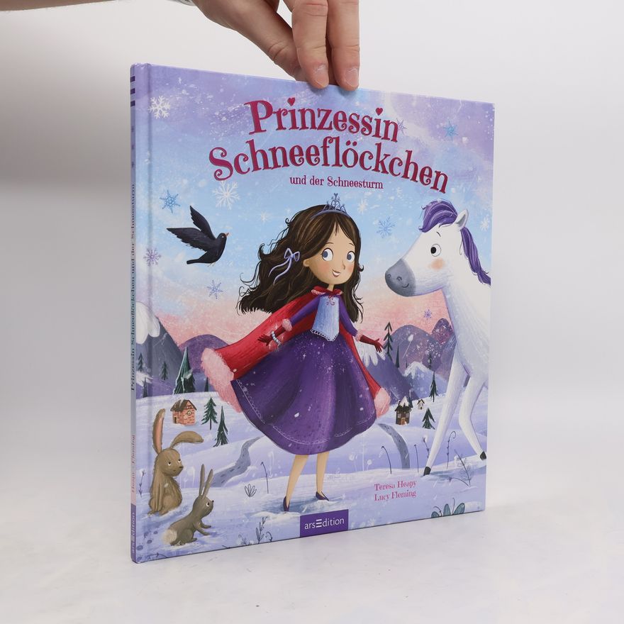 Teresa Heapy Prinzessin Schneeflöckchen und der Schneesturm
