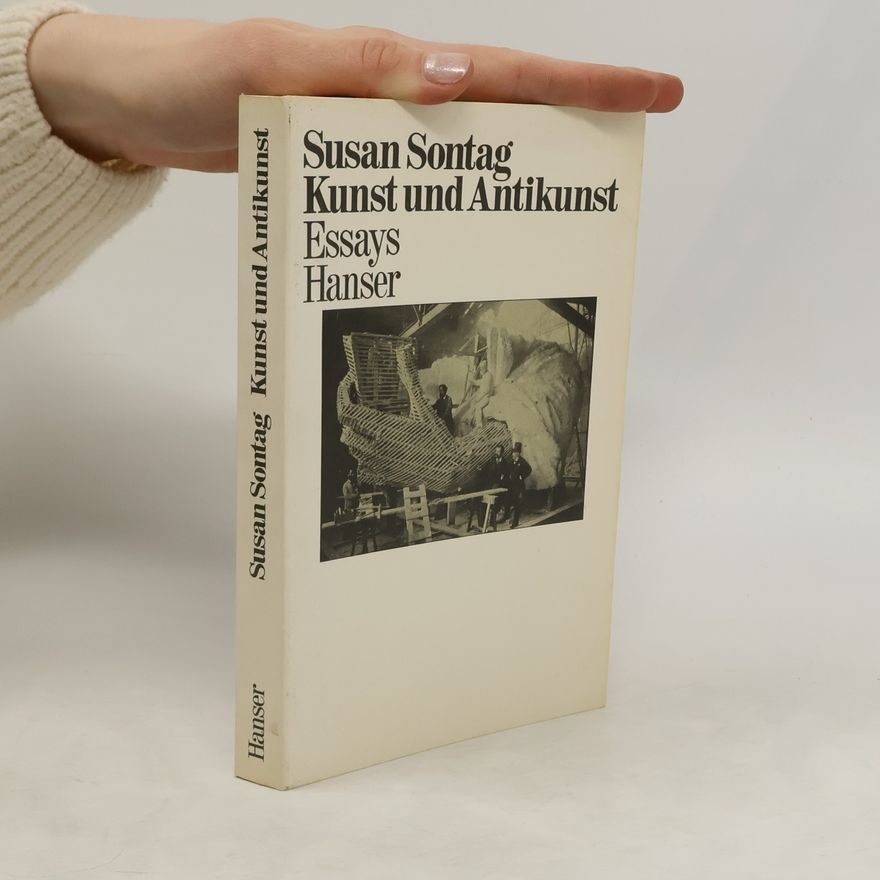 Susan Sontag Kunst und Antikunst