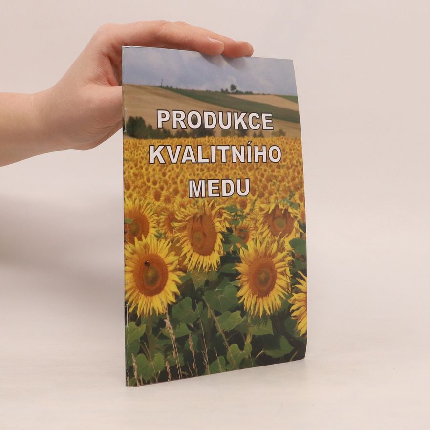 Anna Schneiderová Produkce kvalitního medu
