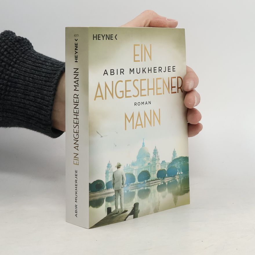 Abir Mukherjee Ein angesehener Mann