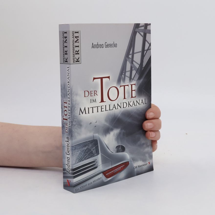 Andrea Gerecke Der Tote im Mittellandkanal