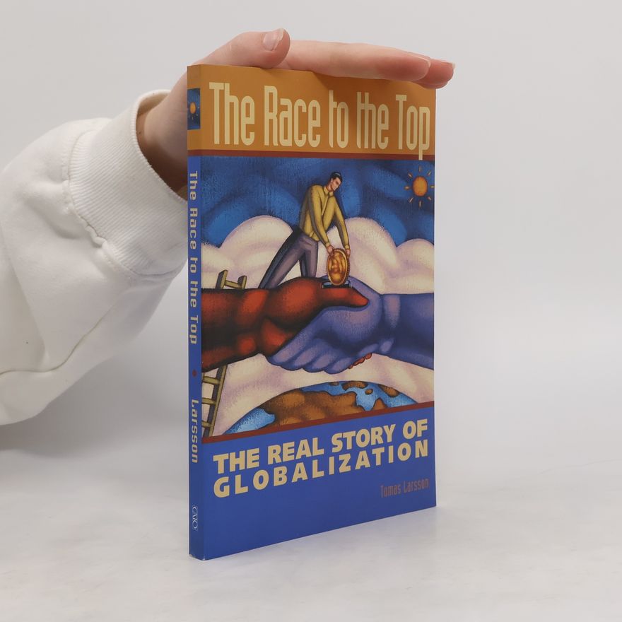 Tomas Larsson The Race to the Top