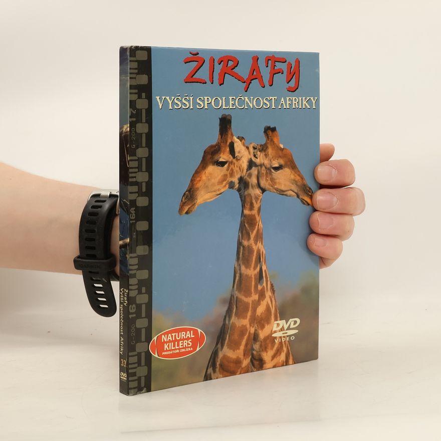 Autorenkollektiv Natural Killers. Žirafy, vyšší společnost Afriky