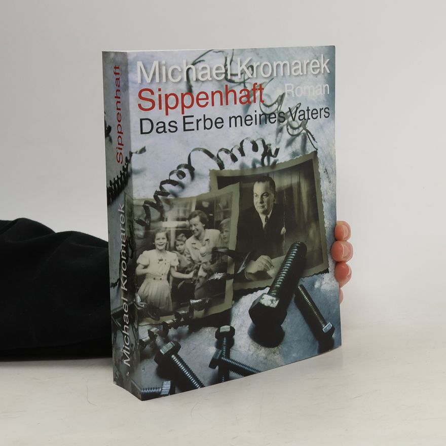 Michael Frank Kromarek Sippenhaft